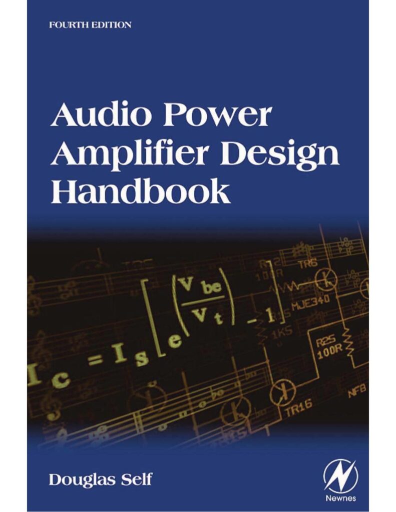 Audio Power Amplifier Design Handbook - 4° Edition - Douglas Self