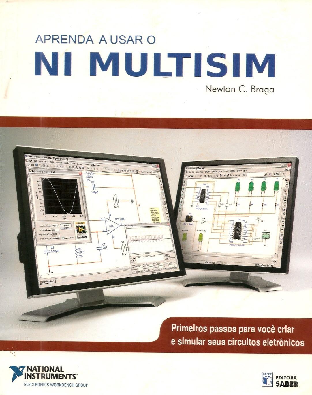 Aprenda a Usar o NI Multisim - Newton C. Braga