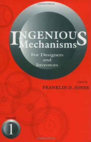Ingenious Mechanisms - Vol. 2